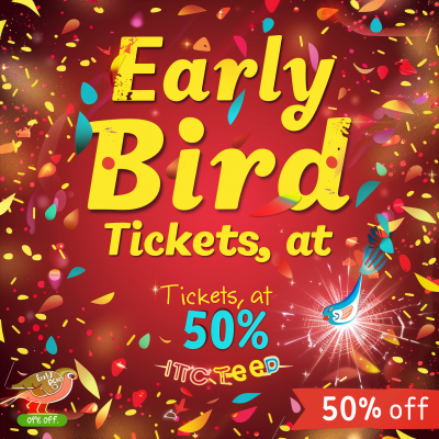 Early Bird Tickets Promotion