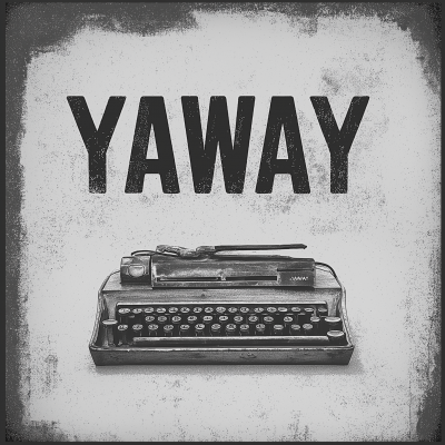 Black letters spelling ‘YAWAY’