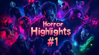 Horror Highlights #1