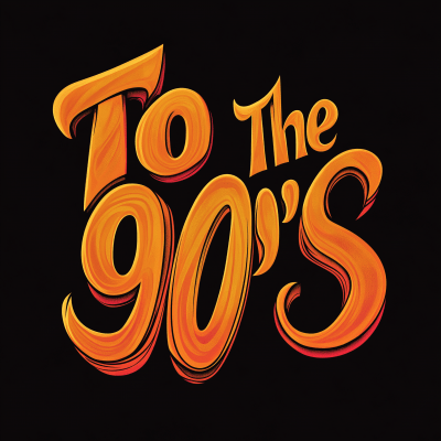To The 90’s