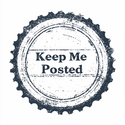 Keep Me Posted Stamp