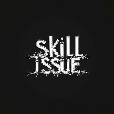 Skill Issue Design