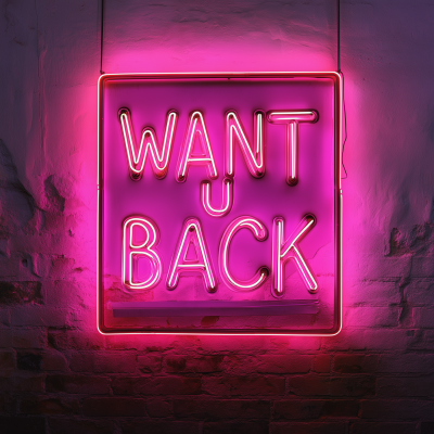 Neon Sign Want U Back