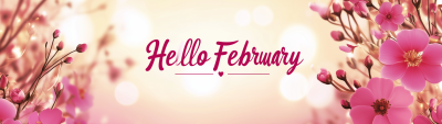 Hello February Banner