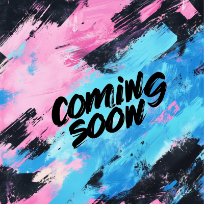Coming Soon Abstract Art